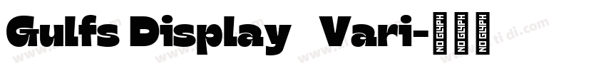 Gulfs Display   Vari字体转换